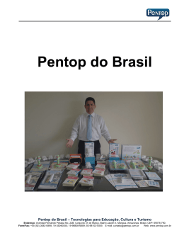 Apresenta&ccedil;&atilde;o Detalhada da Pentop do Brasil e de seus produtos