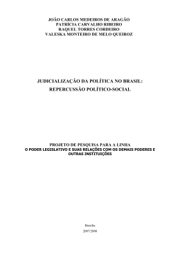 judicializa&ccedil;&atilde;o da pol&iacute;tica no brasil: repercuss&atilde;o pol&iacute;tico