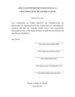 Aplica&ccedil;&atilde;o de M&eacute;todos de An&aacute;lise Espacial na Caracteriza&ccedil;&atilde;o