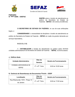 Novo hor&aacute;rio de expediente da SEFAZ