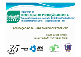 FORMA&Ccedil;&Atilde;O DE PALHADA EM REGI&Otilde;ES TROPICAIS Paulo C&eacute;sar