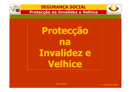 Protec&ccedil;&atilde;o na Invalidez e Velhice