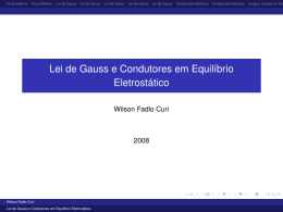 Lei de Gauss e Condutores em Equilíbrio Eletrostático
