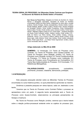 TEORIA GERAL DO PROCESSO: As Diferentes Vis&otilde;es Te&oacute;ricas