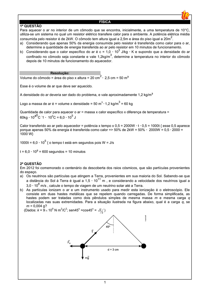 1 Fisica 1ª Questao Para Aquecer O Ar No Interior De Um