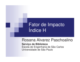 Rosana Paschoalino - Fator de Impacto: Índice H