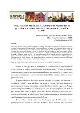 a cria&ccedil;&atilde;o de universidades e a forma&ccedil;&atilde;o de professores de