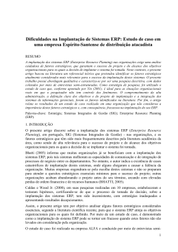 Dificuldades na Implanta&ccedil;&atilde;o de Sistemas ERP: Estudo de caso em
