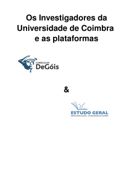 Os Investigadores da UC e as plataformas DeGóis e Estudo Geral