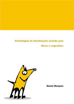 Estrat&eacute;gias de atualiza&ccedil;&atilde;o usando yum &ndash; Dicas e sugest&otilde;es