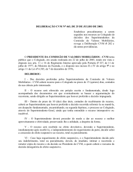 DELIBERA&Ccedil;&Atilde;O CVM N 463, DE 25 DE JULHO DE 2003