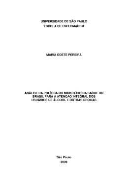 An&aacute;lise da pol&iacute;tica do Minist&eacute;rio da Sa&uacute;de do Brasil para a aten&ccedil;&atilde;o