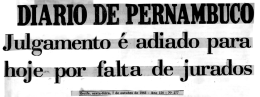 Julgamento e adiado para hoje por4faka de juradOS