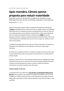 Ap&oacute;s manobra, C&acirc;mara aprova proposta para reduzir maioridade