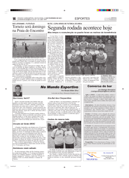Segunda rodada acontece hoje