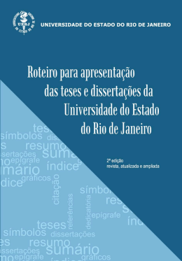 Roteiro para apresenta&ccedil;&atilde;o das teses e disserta&ccedil;&otilde;es