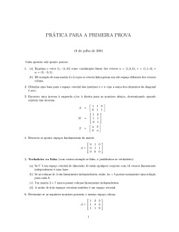 PR £ATICA PARA A PRIMEIRA PROVA 18 de julho de 2001 Cada