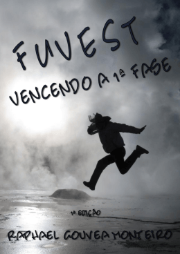 Vencendo a 1&ordf; Fase da FUVEST