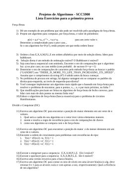 Projetos de Algoritmos - SCC5900 Lista Exerc&iacute;cios para a primeira