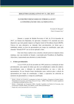 Fator Previdenci&aacute;rio ou F&oacute;rmula 85/95? A Constru&ccedil;&atilde;o de uma