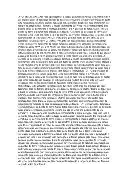 A ARTE DE SOLDAR Para aprendermos a soldar corretamente