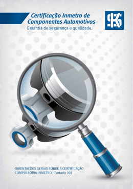 17 MAR Certifica&ccedil;&atilde;o Inmetro de Componentes Automotivos
