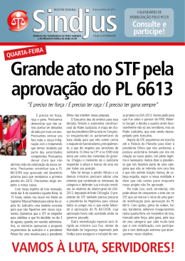 Grande ato no STF pela aprovação do PL 6613 - Sindjus-DF