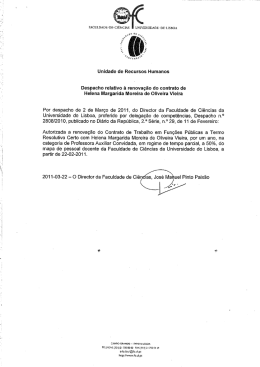 Helena Margarida Moreira de Oliveira Vieira Por despacho de 2 de