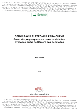 DEMOCRACIA ELETR&Ocirc;NICA PARA QUEM