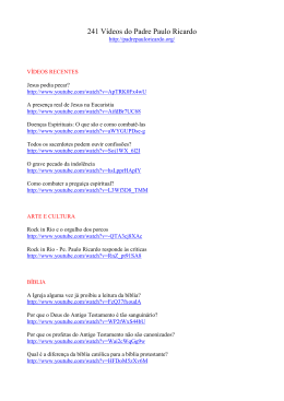 V&iacute;deos do Padre Paulo Ricardo &ndash; Classificados por assunto