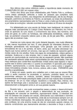 Alfabetização Nos últimos dias estive refletindo sobre a importância