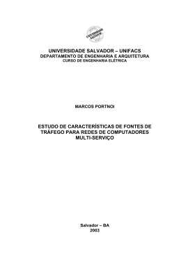 Fontes de Tr&aacute;fegos em Rede de Computadores Multi