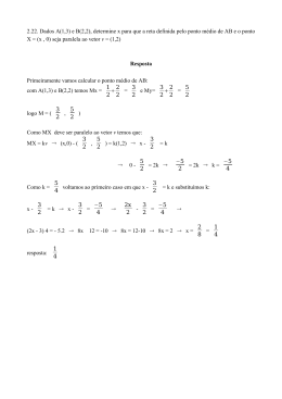 2.22. Dados A(1,3) e B(2,2), determine x para que a reta definida