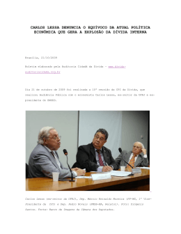 carlos lessa denuncia o equívoco da atual política econômica que