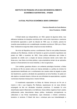 A ATUAL POLÍTICA ECONÔMICA SERÁ CORRIGIDA