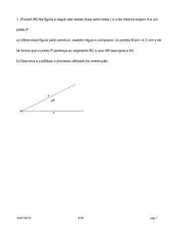 1. (Fuvest 96) Na figura a seguir s&atilde;o dadas duas