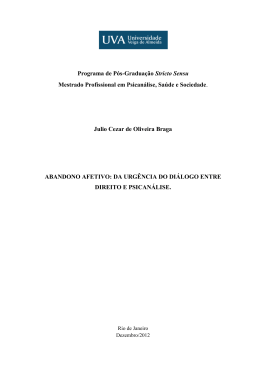 Abandono afetivo: da urg&ecirc;ncia do di&aacute;logo entre direito e psican&aacute;lise.