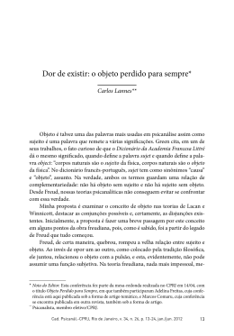 Dor de existir: o objeto perdido para sempre*