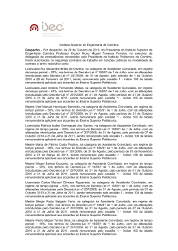 Por despacho, de 29 de Outubro de 2010, do Presidente do Instituto