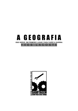 A GEOGRAFIA Isso serve, em primeiro lugar, para fazer