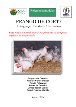 FRANGO DE CORTE - Integração Produtor/Indústria