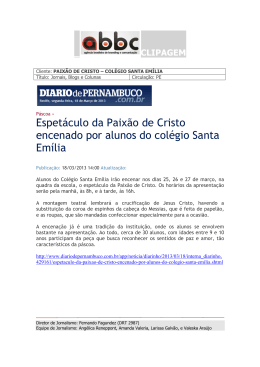 Espet&aacute;culo da Paix&atilde;o de Cristo encenado por alunos do col&eacute;gio