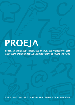 Proeja - Programa Nacional de Integra&ccedil;&atilde;o da Educa&ccedil;&atilde;o Profissional