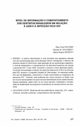 A AIDS E A INFEC&Ccedil;AO PELO HIV - Revista de Odontologia da