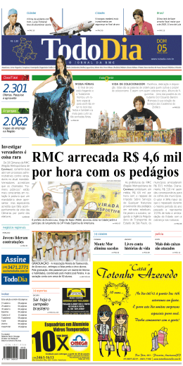 RMC arrecada R$ 4,6 mil por hora com os pedágios