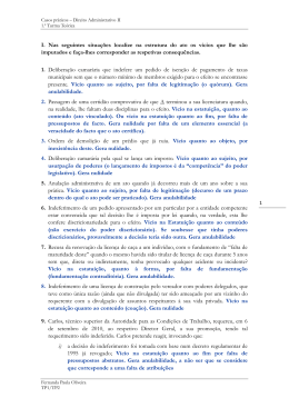 I. Nas seguintes situa&ccedil;&otilde;es localize na estrutura do ato os v&iacute;cios que