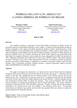 POBREZA RELATIVA OU ABSOLUTA? A LINHA H&Iacute;BRIDA
