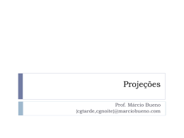 Proje&ccedil;&otilde;es