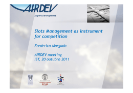 Slots Management as instrument for competition