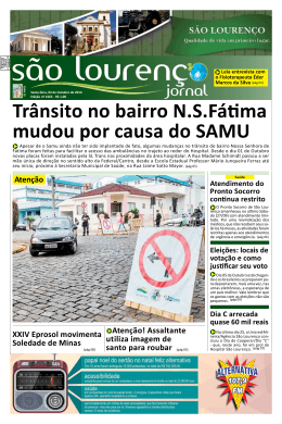 Trânsito no bairro N.S.Fátima mudou por causa do SAMU